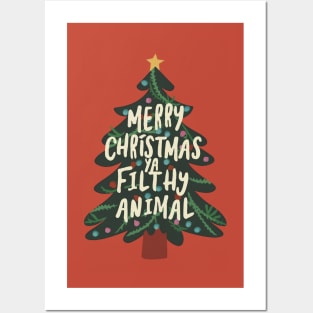 Merry Christmas ya filthy animal! Posters and Art